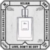 W.083-Perfume-Kilian-Love-Dont-Be-Shy-For-Women-01 W.083-Clone-Kilian--Love--Dont-Be-Shy-For Women